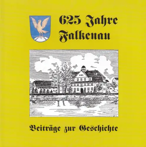 Buch: 625 Jahre Falkenau, Beiträge zur Geschichte, 2003, Gemeinde Falkenau