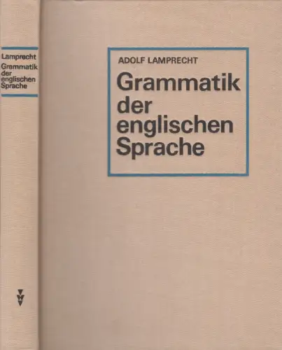 Buch: Grammatik der englischen Sprache, Lamprecht, Adolf. 1970, Volk und Wissen