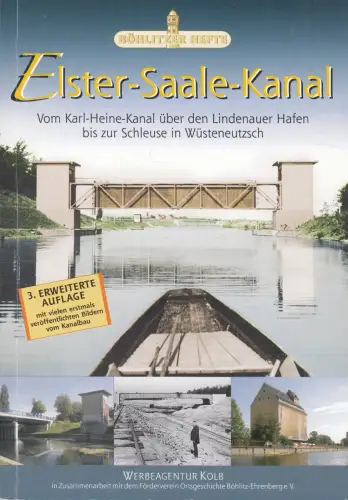 Buch: Böhlitzer Hefte: Elster-Saale-Kanal. 2012, Werbeagentur Kolb