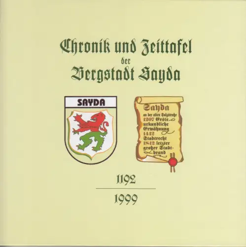 Buch: Chronik und Zeittafel der Bergstadt Sayda, Krönert, Gottfried, 2000