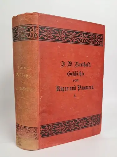 Buch: Geschichte von Rügen und Pommern Vierter Theil, F. W. Barthold, 1843