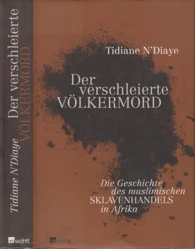 Buch: Der verschleierte Völkermord, Tidiane N'Diaye, 2010, Rowohlt Verlag