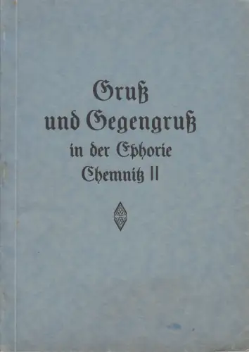 Buch: Gruß und Gegengruß, Denkschrift anläßlich der Generalvisitation, 1925