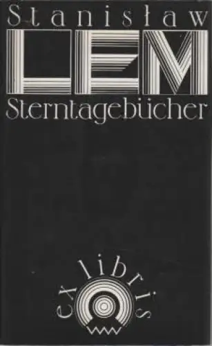 Buch: Sterntagebücher, Lem, Stanislaw. Ex libris, 1978, Verlag Volk und Welt