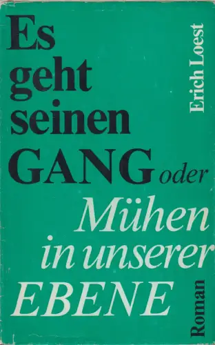 Buch: Es geht seinen Gang, Erich Loest. 1979, Greifenverlag, gebraucht, gut