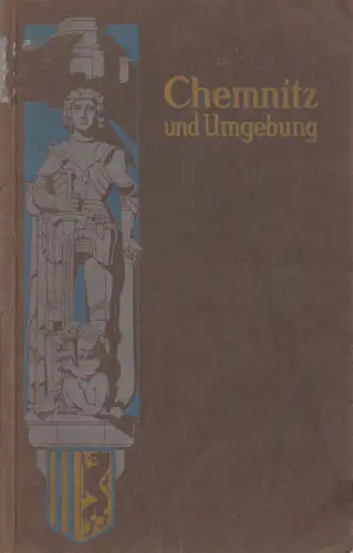 Buch: Führer durch Chemnitz, 1911, Verein für Fremdenverkehr in Chemnitz