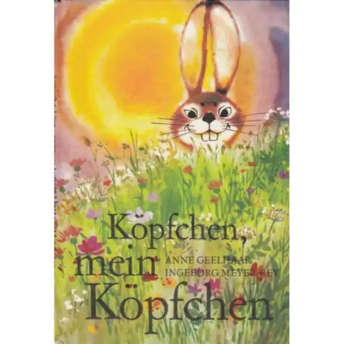 Buch: Köpfchen, mein Köpfchen, Geelhaar, Anne; Meyer-Rey, Ingeborg. 1985