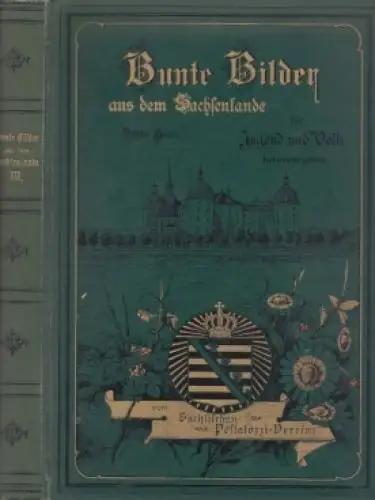 Buch: Bunte Bilder aus dem Sachsenlande. Bunte Bilder aus dem Sachsenlande, 1903