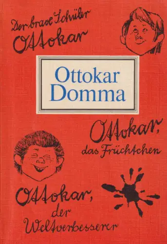 Buch: 3 Geschichten von Ottokar. Domma, Ottokar, 1983, Eulenspiegel Verlag