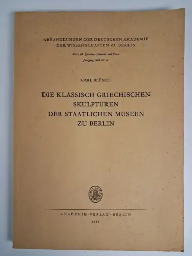 Buch: Die klassisch griechischen Skulpturen der Staatlichen Museen zu Berlin