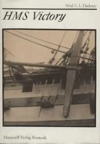 Buch: HMS Victory, Hackney, Noel C.L. 1977, Hinstorff Vlg, gebraucht, gut