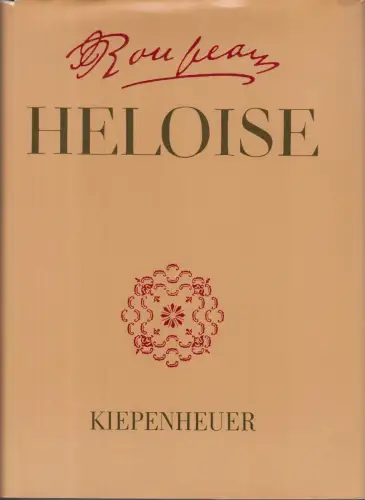 Buch: Die neue Heloise, Rousseau, Jean-Jacques. 1980, Gustav Kiepenheuer Verlag