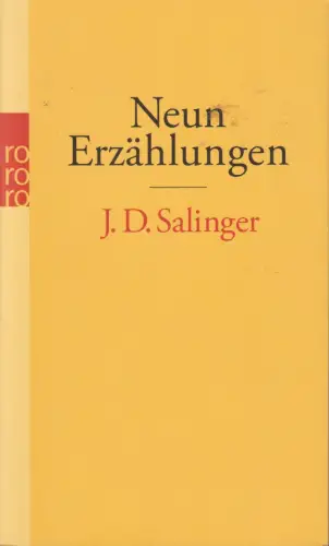 Buch: Neun Erzählungen, Salinger, J.D. Rororo, 2013, Rowohlt, gebraucht, gut