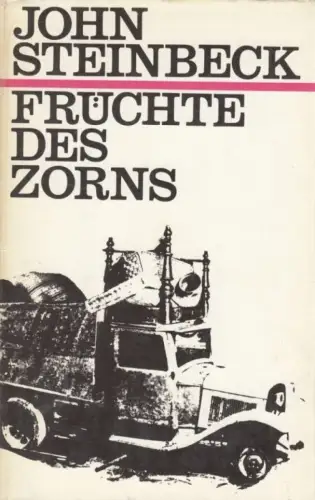 Buch: Früchte des Zorns, Roman, Steinbeck, John. 1980, Volk und Welt Verlag