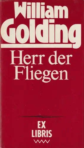 Buch: Herr der Fliegen, Golding, William. Ex libris, 1987, Verlag Volk und Welt
