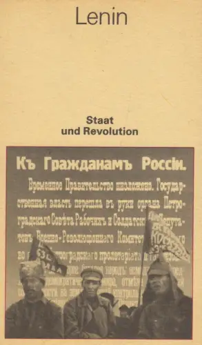 Buch: Staat und Revolution, Lenin, Wladimir Iljitsch. 1980, Dietz Verlag