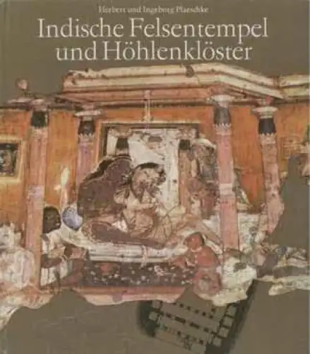 Buch: Indische Felsentempel und Höhlenkloster, Plaescke, Herbert und Ingeborg