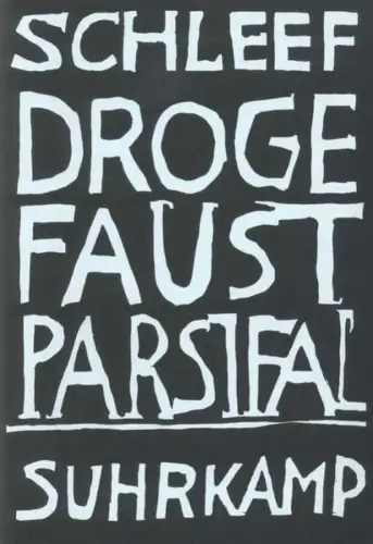 Buch: Droge Faust Parsifal, Schleef, Einar, 1998, Suhrkamp, gebraucht, sehr gut