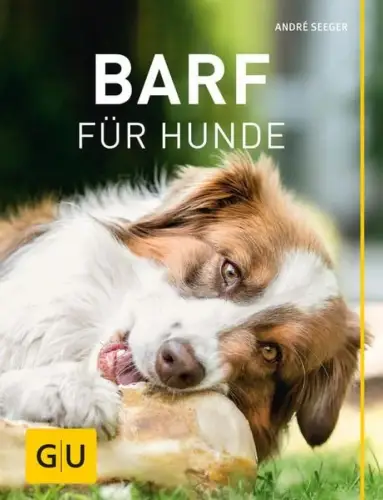 Buch: BARF für Hunde, Seeger, Andre, 2017, Gräfe und Unzer, gebraucht, sehr gut