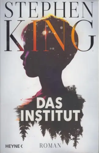 Buch: Das Institut, King, Stephen, 2019, Heyne, Roman, gebraucht, sehr gut