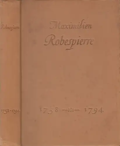 Buch: Maximilien Robespierre 1758-1749, Beiträge zur seinem 200. Geburtstag