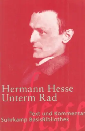 Buch: Unterm Rad, Hesse, Hermann, 2015, Suhrkamp Verlag, Roman, sehr gut