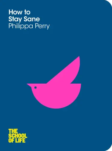 Buch: How to Stay Sane, Perry, Philippa, 2012, Pan Macmillan, gebraucht, gut