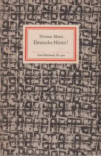 Insel-Bücherei 900, Deutsche Hörer!, Mann, Thomas. 1970, Insel-Verlag
