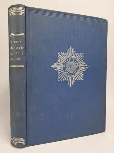 Buch: Das Reserve-Infanterie-Regiment Nr. 205 im Weltkrieg, Friedrich Appel