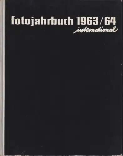 Buch: Fotojahrbuch 1963/64. Henning, Günter, Fotokinoverlag, gebraucht, gut