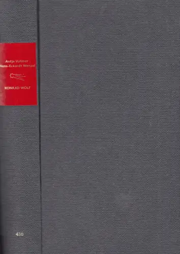 Buch: Konrad Wolf, Vollmer, Antje, 2019, Die Andere Bibliothek, sehr gut