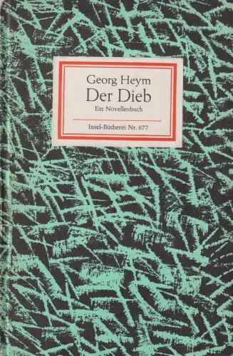 Insel-Bücherei 677, Der Dieb, Heym, Georg. 1983, gebraucht, gut