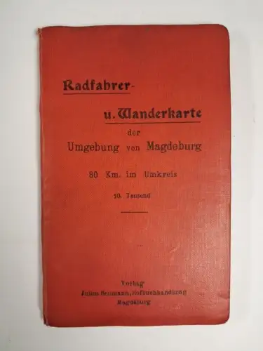 Radfahrer- und Wanderkarte der Umgebung von Magdeburg, Julius Neumann Verlag