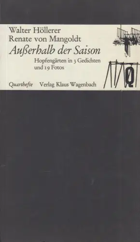 Buch: Außerhalb der Saison, Höllerer, Walter, 1967, Wagenbach, sehr gut