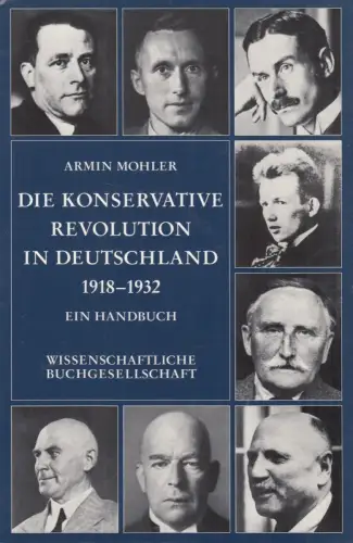 Buch: Die konservative Revolution in Deutschland 1918-1932, Mohler, Armin, 1994