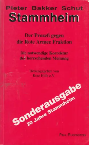 Buch: Stammheim, Der Prozeß gegen die Rote Armee Fraktion, Bakker Schut, Pieter