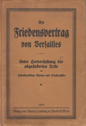 Buch: Der Friedensvertrag von Versailles, 1919, Reimar Hobbing Verlag