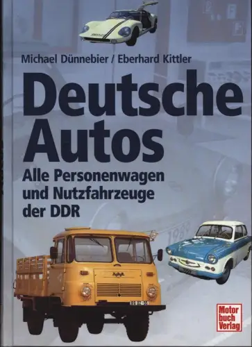 Buch: Deutsche Autos, Dünnebier, Michael, 2006, Motorbuch Verlag, ...DDR