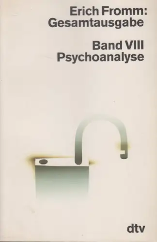 Buch: Psychoanalyse, Gesamtausgabe Band VIII, Erich Fromm, 1989, dtv