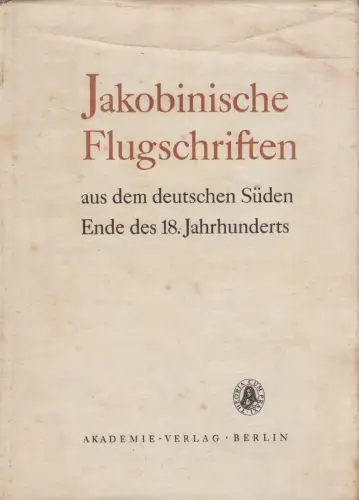 Buch: Jakobinische Flugschriften ... Ende des 18. Jahrhunderts, H. Scheel, 1980