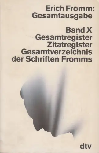 Buch: Gesamtregister ... Gesamtausgabe Band X, Erich Fromm, 1989, dtv