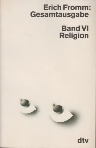 Buch: Religion, Gesamtausgabe Band VI, Erich Fromm, 1989, dtv