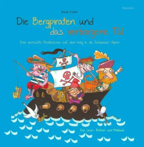Buch: Die Bergpiraten und das verborgene Tal, Köhler, Beate, 2018, Paramon