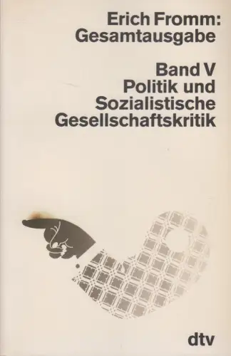 Buch: Politik und Sozialistische Gesellschaftsstruktur, Erich Fromm, 1989, dtv