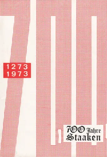 Buch: Festschrift - 700 Jahre Staaken, 1273 - 1973, 1973, Bezirksamt Spandau