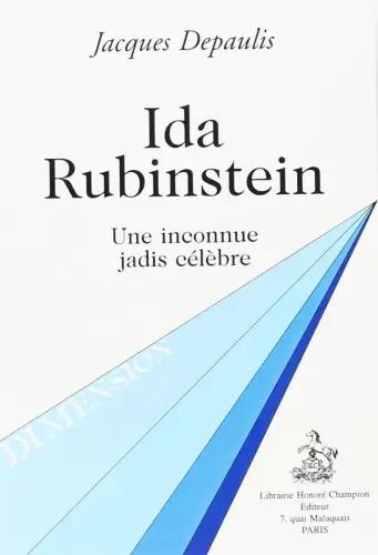 Buch: Ida Rubinstein, Depaulis, Jacques, 1995, Honore Champion Editeur, sehr gut