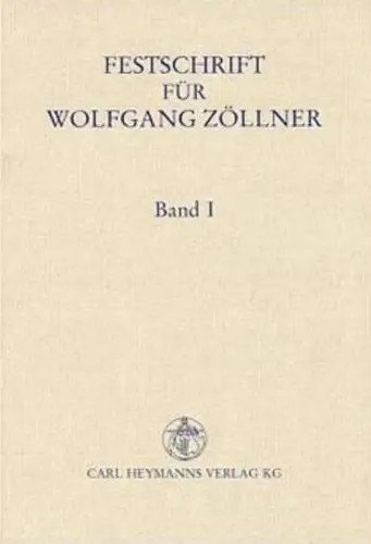Buch: Festschrift für Wolfgang Zöllner 1, Zum 70. Geburtstag Band 1, Lieb, 1998