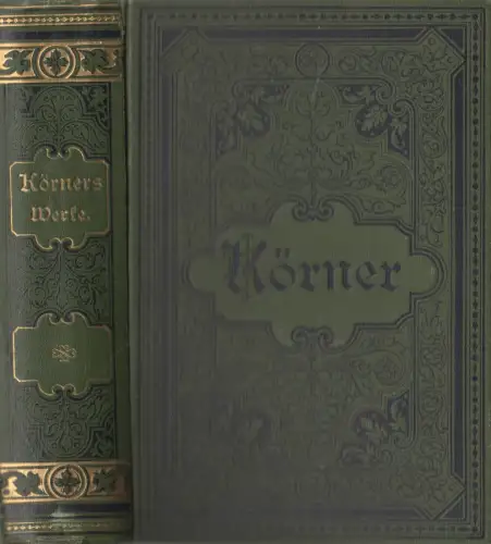 Buch: Theodor Körners sämtliche Werke in vier Teilen, 4 Teile in 1 Band, Hesse