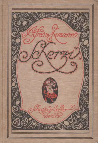Buch: Scherzi, Alfred von Ehrmann, 1912, Schuster & Loeffler Verlag
