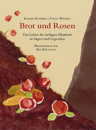 Buch: Brot und Rosen, Hohberg, Rainer, 2006, Wartburg Verlag, gebraucht sehr gut